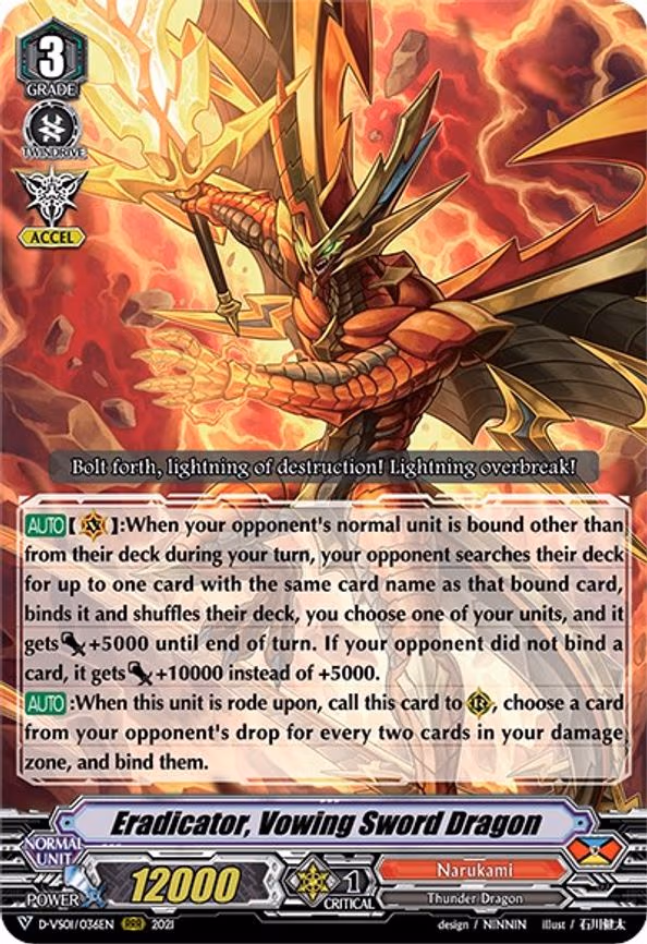 Eradicator, Vowing Sword Dragon