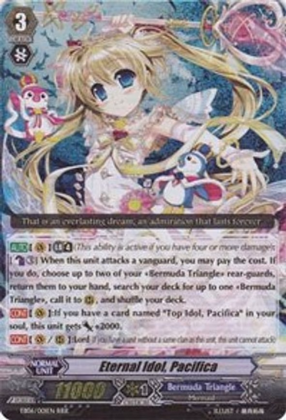 Eternal Idol, Pacifica