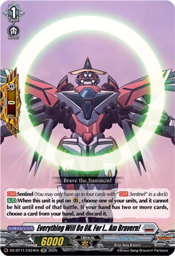 Everything Will Be OK. For I... Am Bravern! - EXC (DZ-BT11/EX24EN)