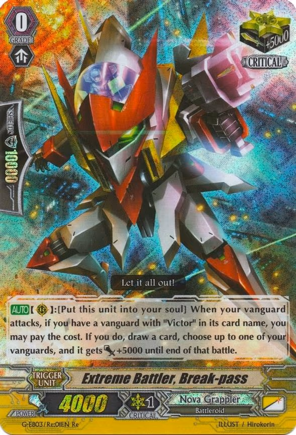 Extreme Battler, Break-pass - RRR (G-EB03/Re:01EN)