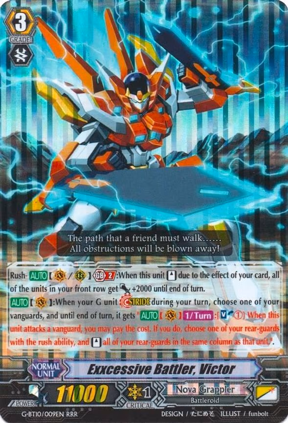 Exxcessive Battler, Victor - RRR (G-BT10/009EN)