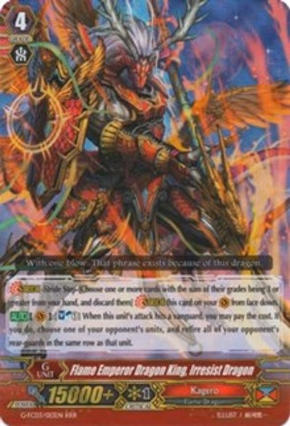 Flame Emperor Dragon King, Irresist Dragon