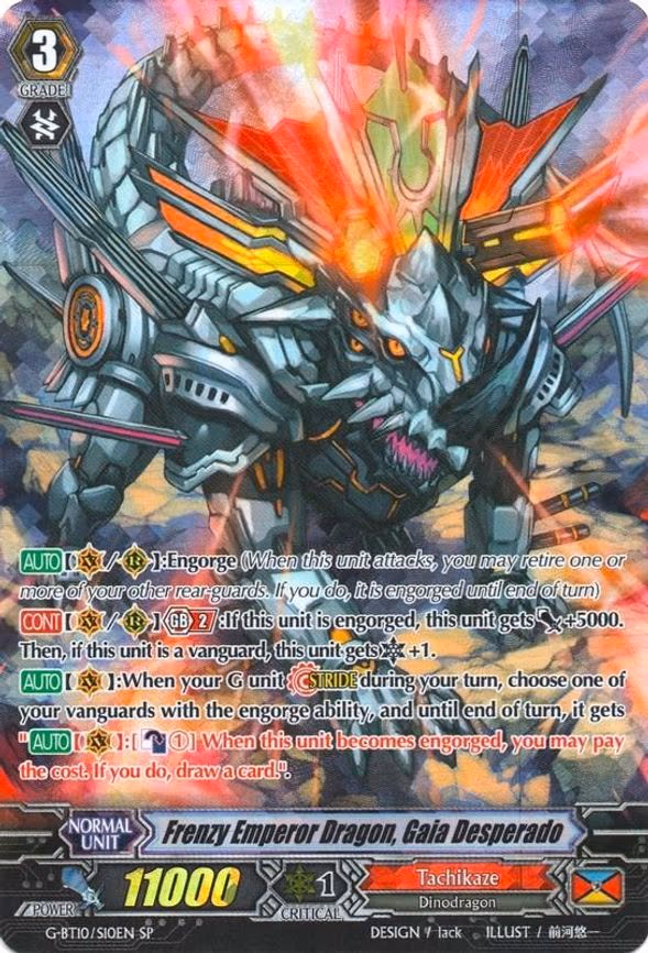 Frenzy Emperor Dragon, Gaia Desperado - SP (G-BT10/S10EN)