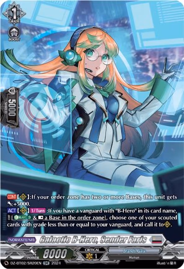 Galactic B-Hero, Sender Faris - SR (DZ-BT02/SR20EN)