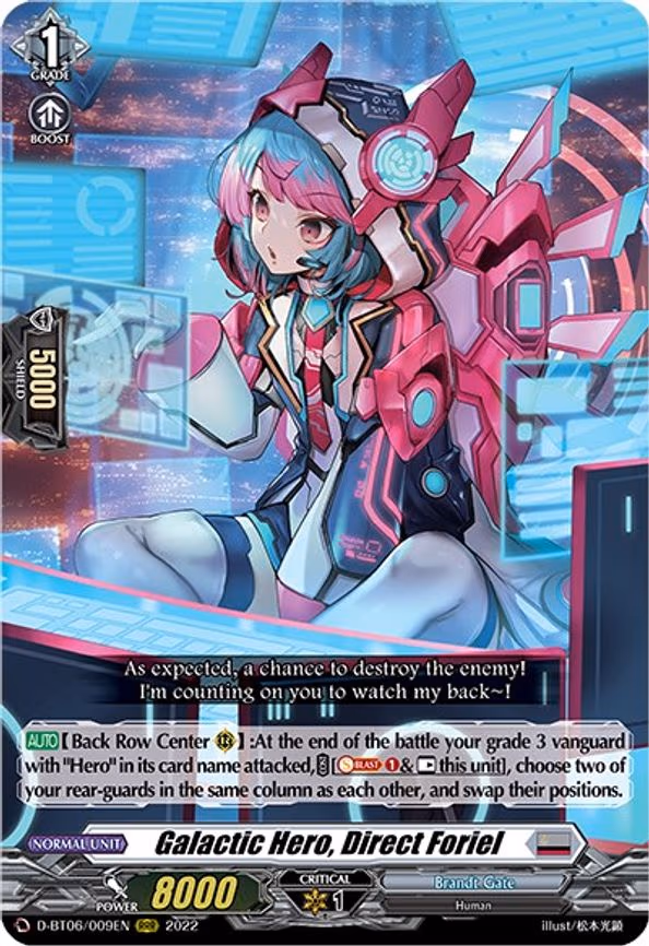 Galactic Hero, Direct Foriel - RRR (D-BT06/009EN)