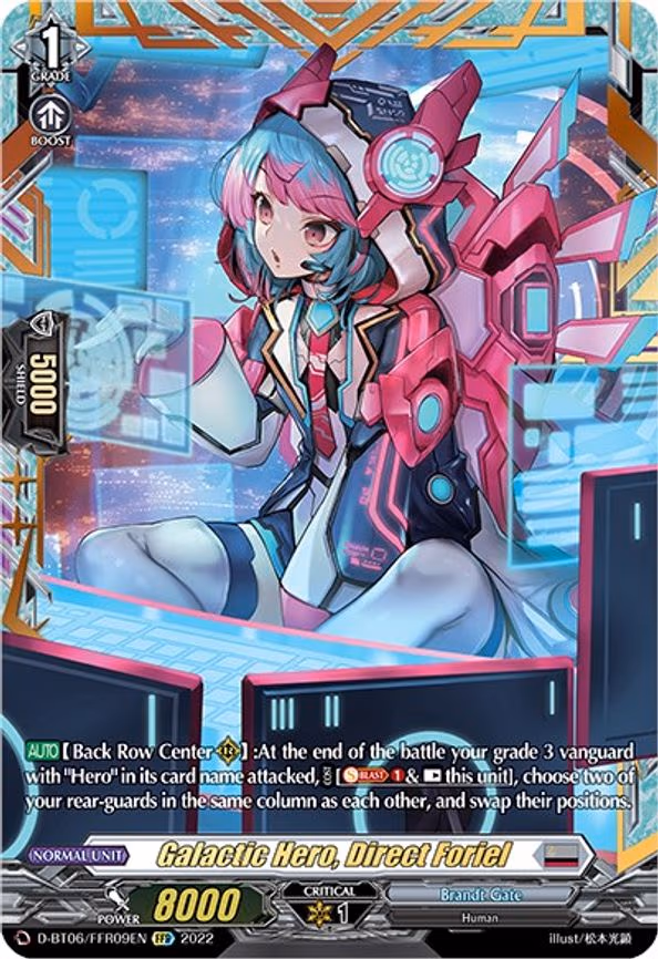 Galactic Hero, Direct Foriel - FFR (D-BT06/09EN)