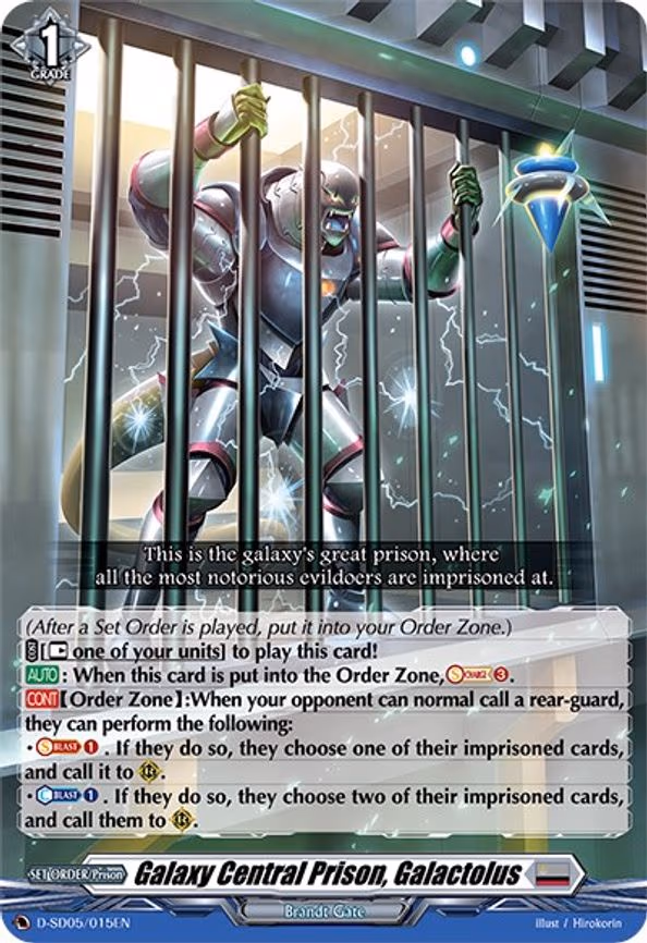 Galaxy Central Prison, Galactolus