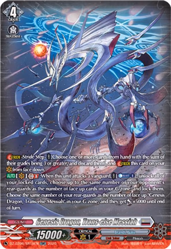 Genesis Dragon, Trans-else Messiah