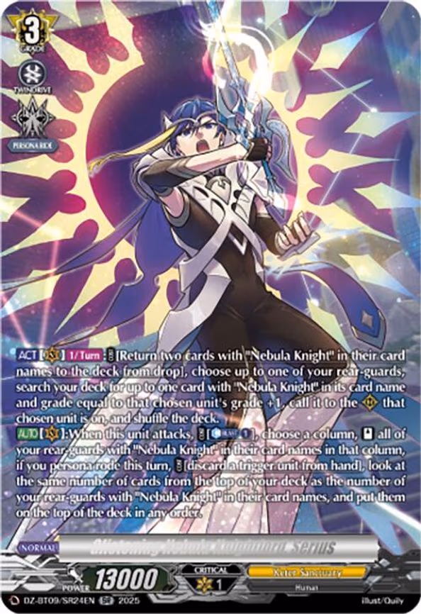 Glistening Nebula Knightlord, Serius