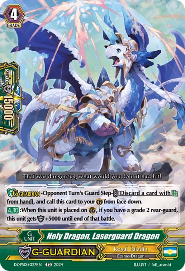 Holy Dragon, Laserguard Dragon