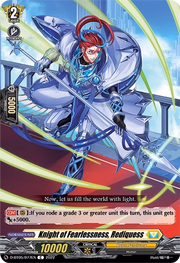 Knight of Fearlessness, Rediquess - C (D-BT05/077EN)