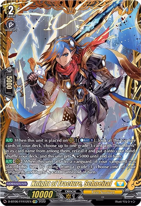 Knight of Fracture, Schneizal - FFR (D-BT06/FFR12EN)