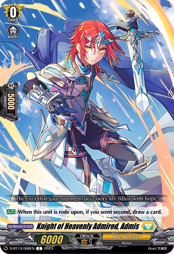 Knight of Heavenly Admired, Admis
