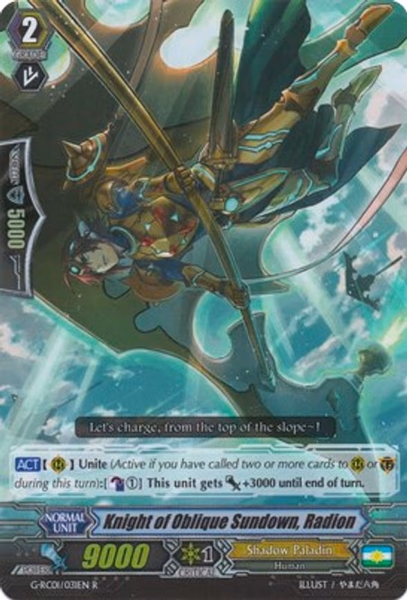 Knight of Oblique Sundown, Radion - R (G-RC01/031EN)