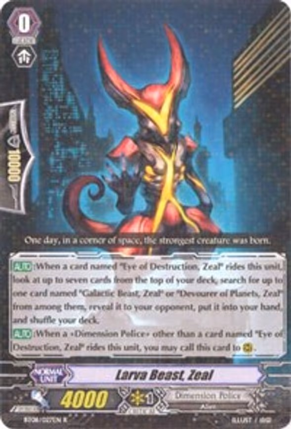Larva Beast, Zeal - R (BT08/027EN)
