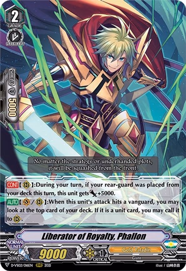 Liberator of Royalty, Phallon