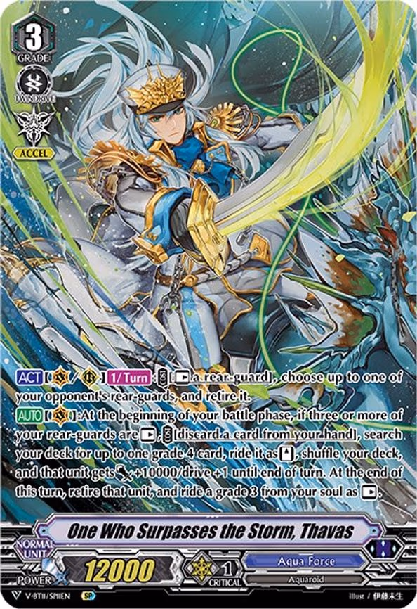 One Who Surpasses the Storm, Thavas