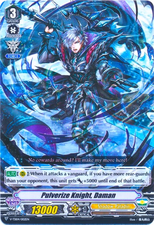 Pulverize Knight, Daman