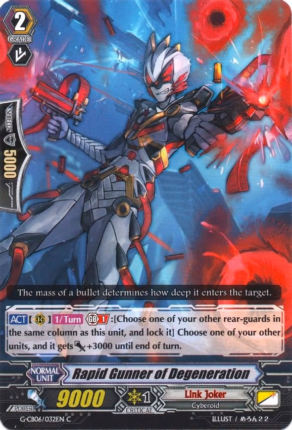 Rapid Gunner of Degeneration - C (G-CB06/032EN)