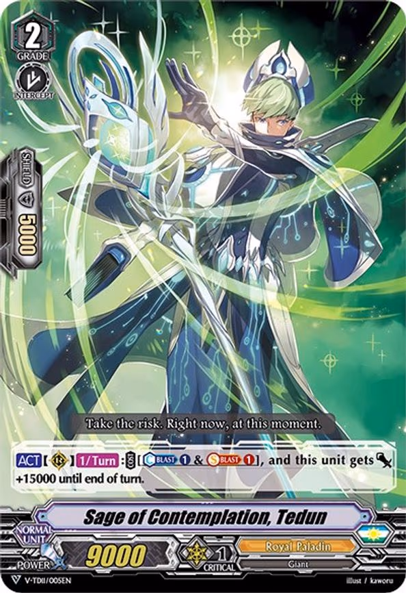 Sage of Contemplation, Tedun