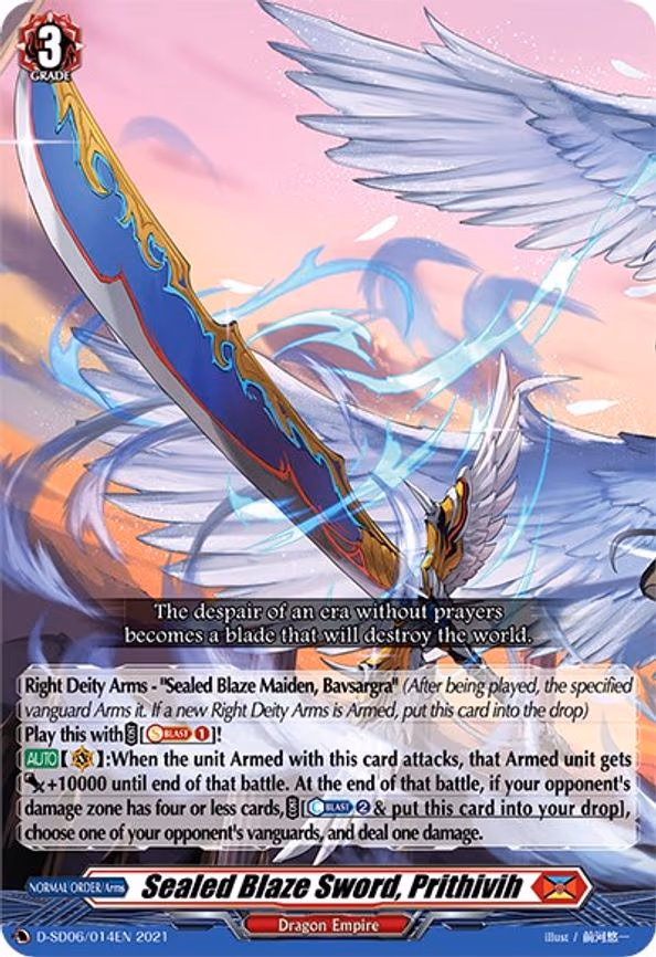 Sealed Blaze Sword, Prithivih