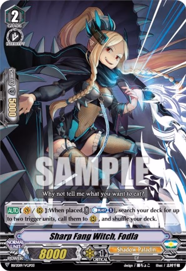 Sharp Fang Witch, Fodla