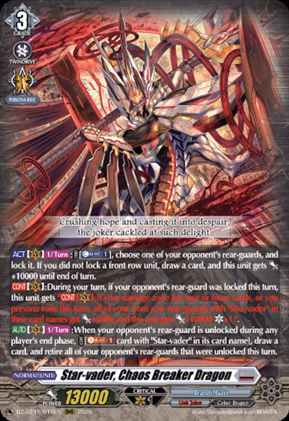 Star-vader, Chaos Breaker Dragon - RRR (DZ-BT15/010EN)
