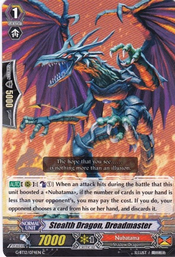 Stealth Dragon, Dreadmaster