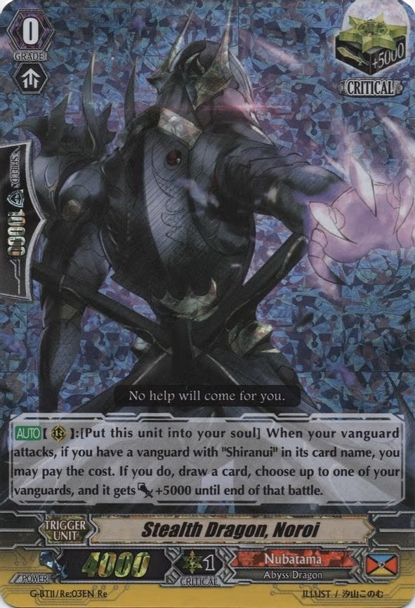 Stealth Dragon, Noroi
