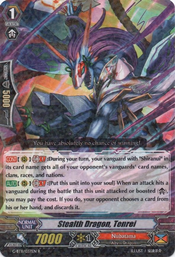 Stealth Dragon, Tenrei
