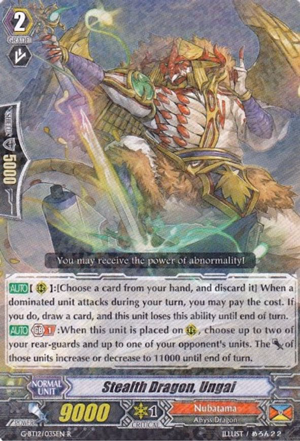 Stealth Dragon, Ungai - R (G-BT12/035EN)