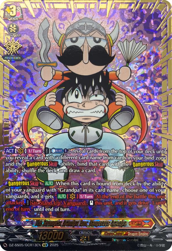 The Strongest Grandpa Ever, Dangerous Grandpa - GCR (DZ-SS05/GCR13EN)