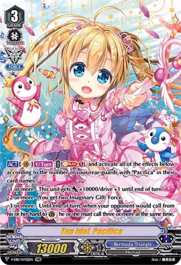 Top Idol, Pacifica - SVR (V-EB11/SV02EN)