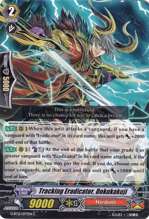 Tracking Eradicator, Dokukakuji - C (G-BT12/077EN)