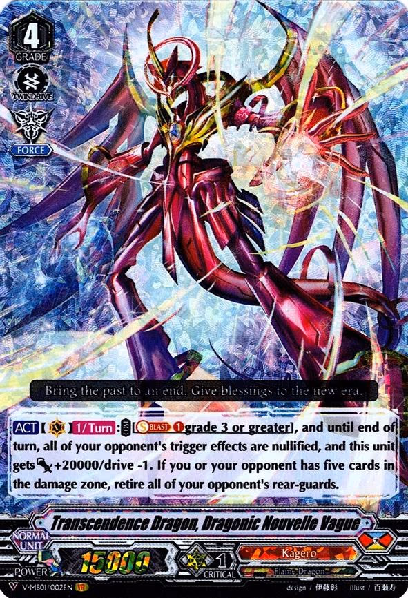 Transcendence Dragon, Dragonic Nouvelle Vague