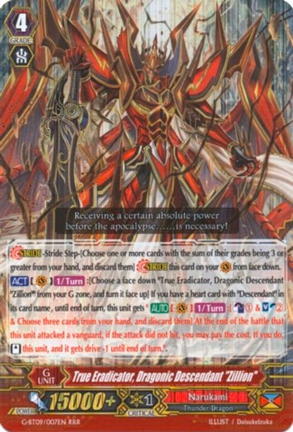 True Eradicator, Dragonic Descendant "Zillion" - RRR (G-BT09/007EN)