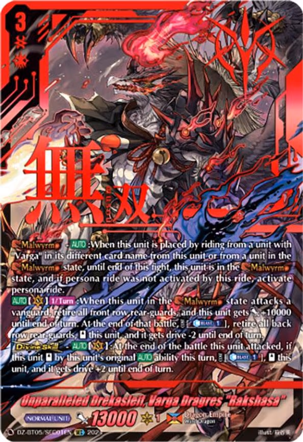 Unparalleled Drekasleif, Varga Dragres "Rakshasa"