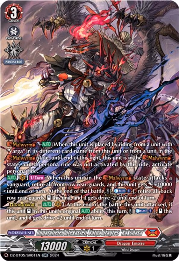 Unparalleled Drekasleif, Varga Dragres "Rakshasa"