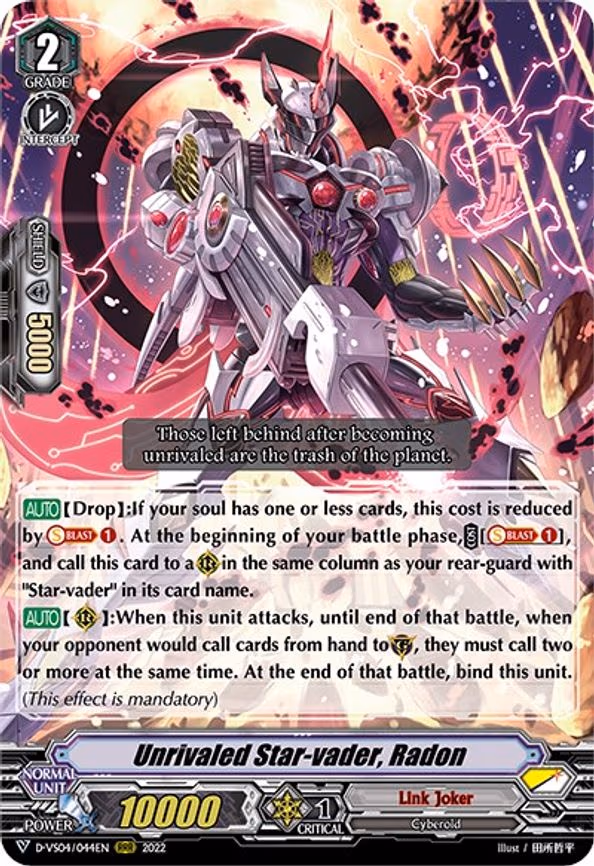 Unrivaled Star-vader, Radon