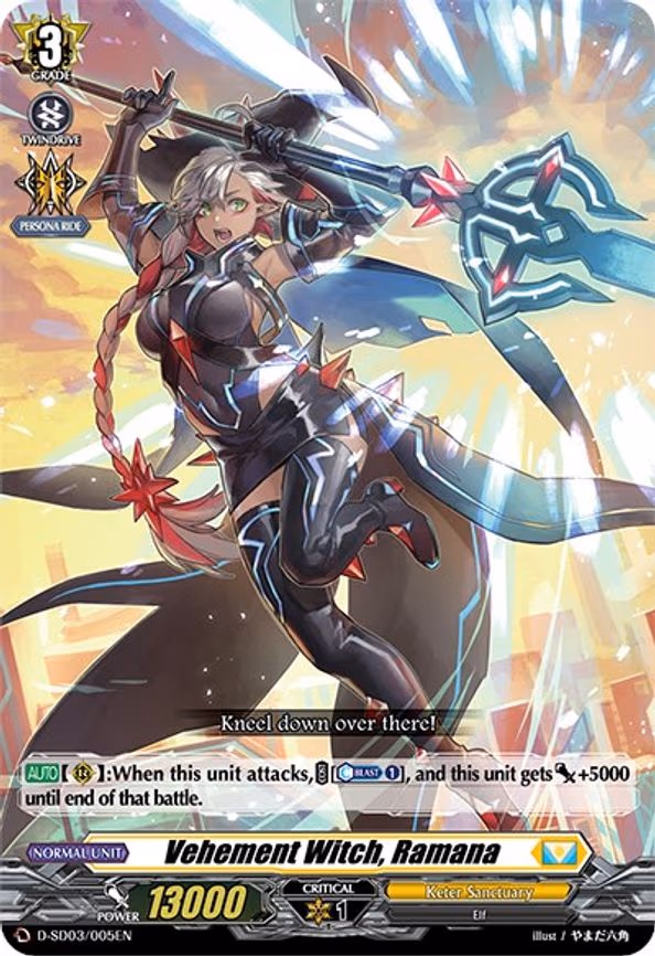 Vehement Witch, Ramana