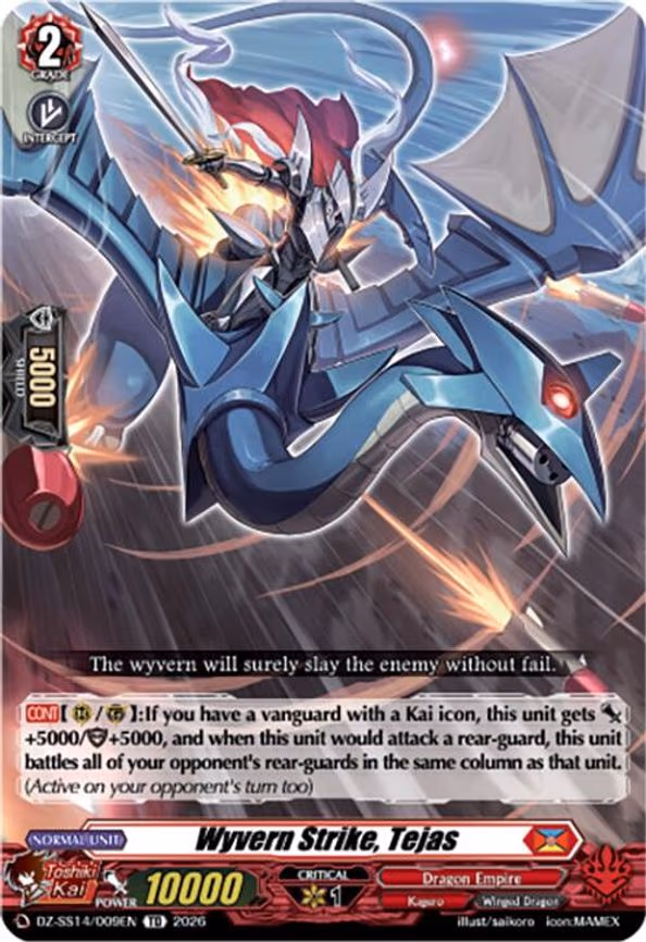 Wyvern Strike, Tejas