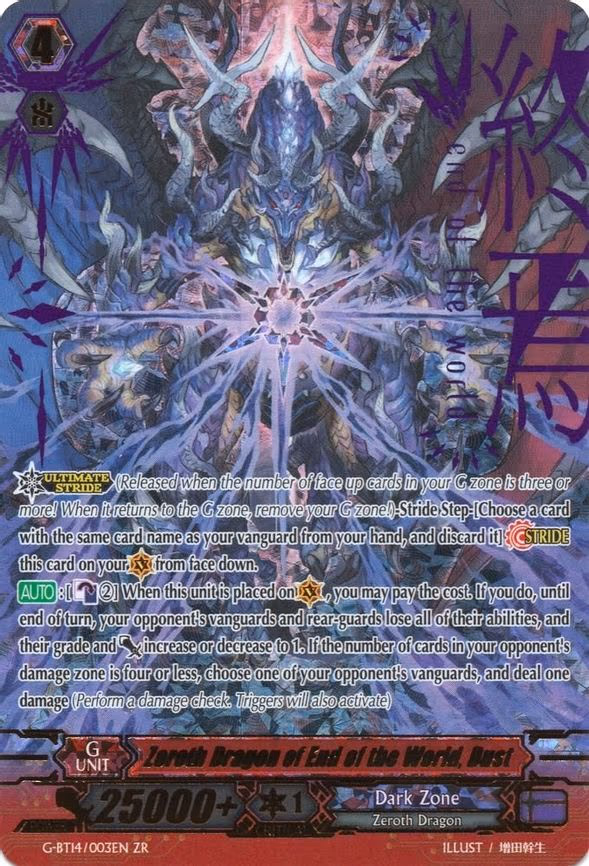 Zeroth Dragon of End of the World, Dust - ZR (G-BT14/003EN)