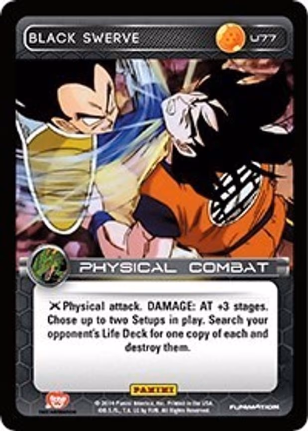 Black Swerve - Uncommon (U77)