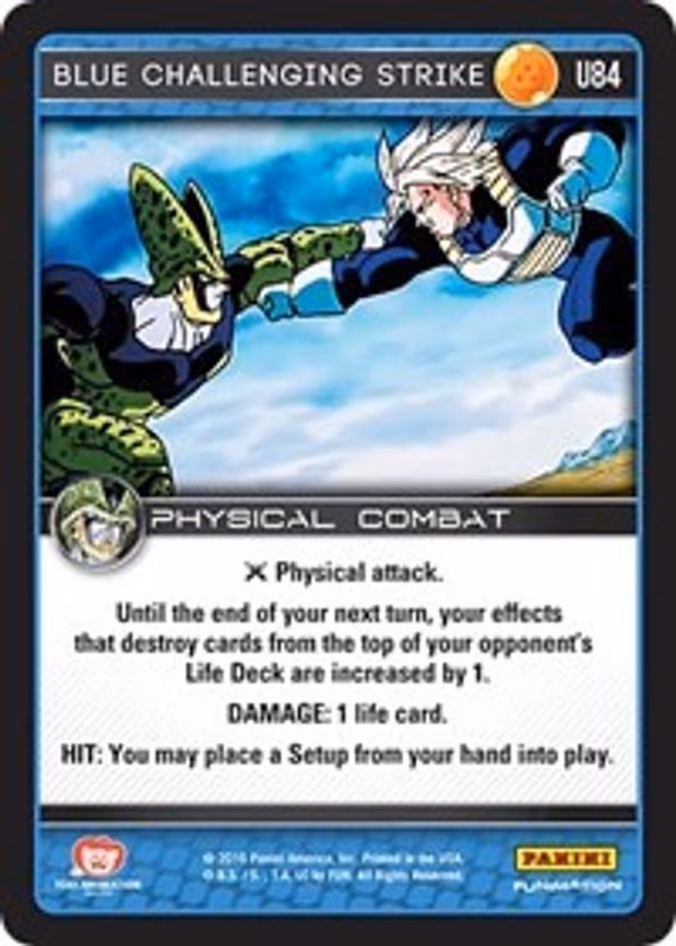 Blue Challenging Strike - Uncommon (U84)