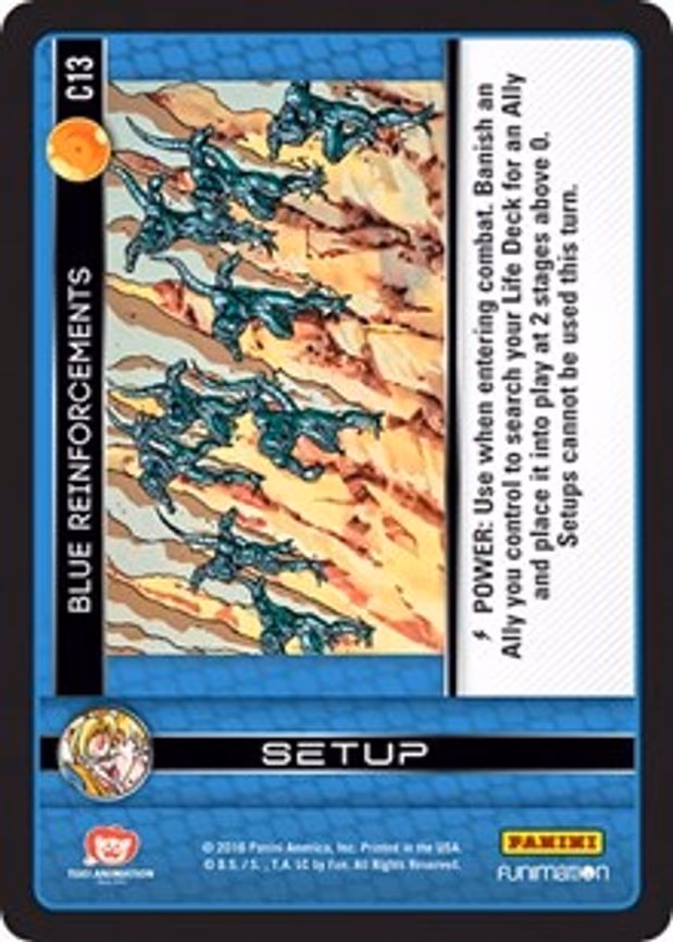 Blue Reinforcements - Common (C13)