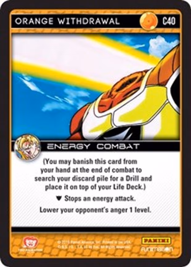Orange Withdrawal - Common (C40)