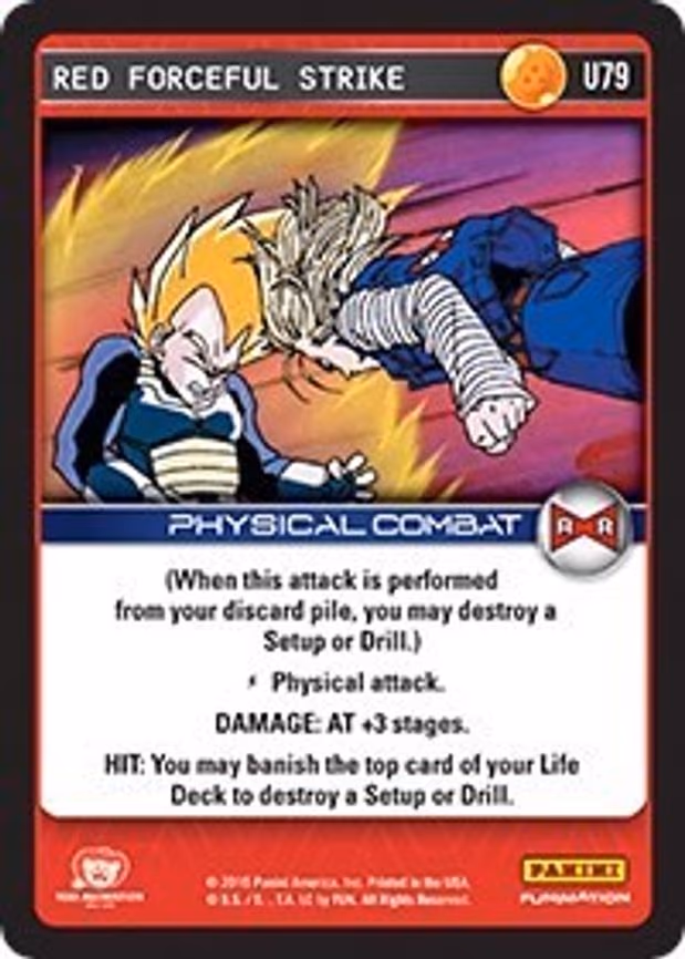Red Forceful Strike - Uncommon (U79)