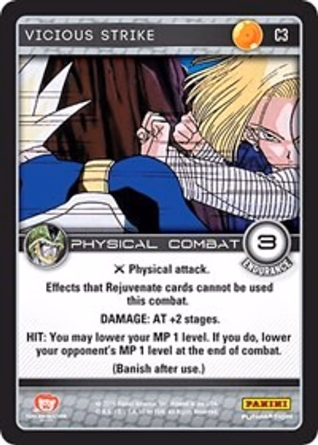 Vicious Strike - Common (C3)