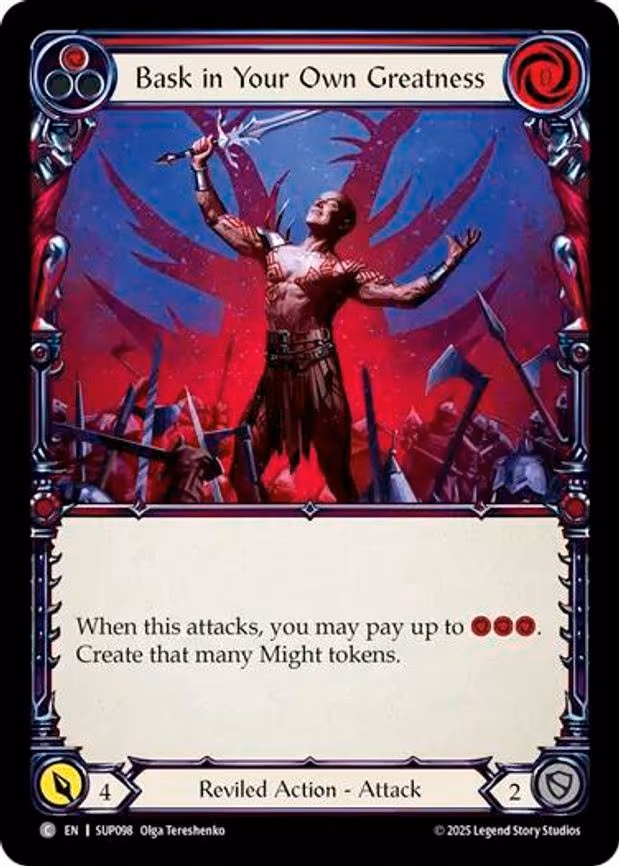 Bask in Your Own Greatness (Red)