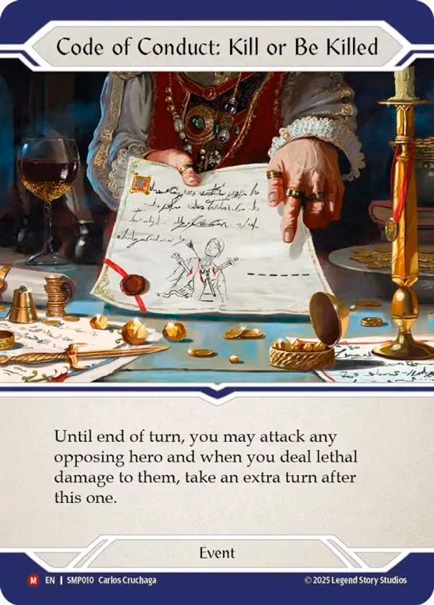 Code of Conduct: Kill or Be Killed